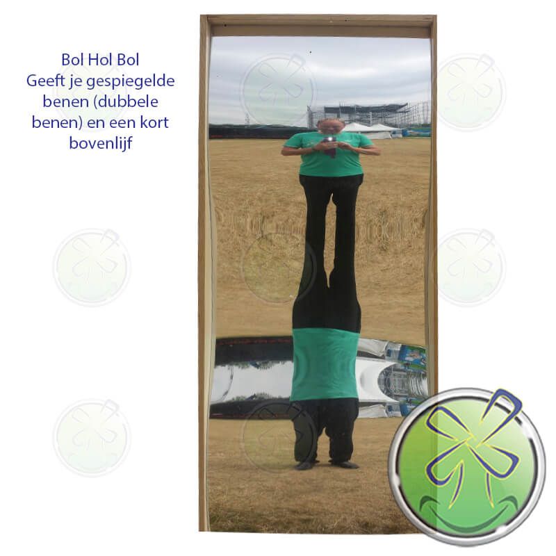 Lachspiegelvervorming Bol Hol Bol; geeft je gespiegelde benen (dubbele benen) en een kort bovenlijf